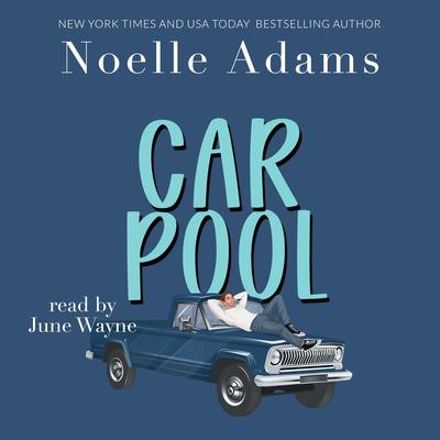 Carpool Audibook, by Noelle Adams