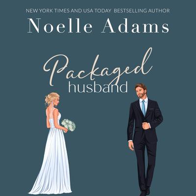 Packaged Husband Audibook, by Noelle Adams