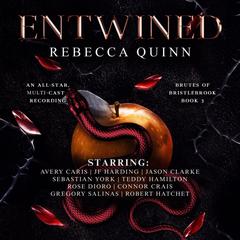 Entwined: A Steamy Post-Apocalyptic Romance Audibook, by Rebecca Quinn