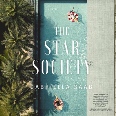 The Star Society: A Historical Novel Audibook, by Gabriella Saab