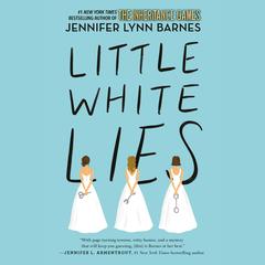Little White Lies Audibook, by Jennifer Lynn Barnes
