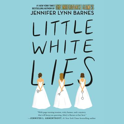 Little White Lies Audibook, by Jennifer Lynn Barnes