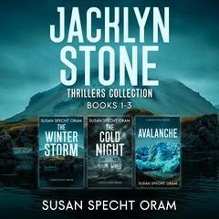 Jacklyn Stone Thrillers Collection Books 1-3 Audibook, by Susan Sprecht Oram