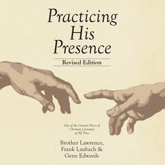 Practicing His Presence Audibook, by Lawrence