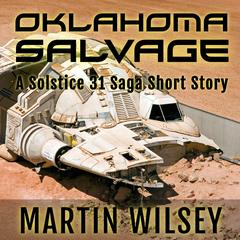 Oklahoma Salvage Audibook, by Martin Wilsey