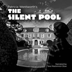 The Silent Pool Audibook, by 