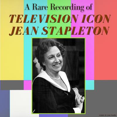 A Rare Recording of Television Icon Jean Stapleton Audibook, by Jean Stapleton