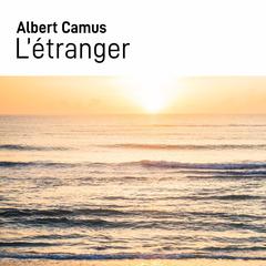 L'étranger Audibook, by Albert Camus