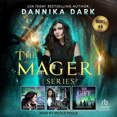 The Mageri Series Boxed Set (Books 4-6) Audibook, by Dannika Dark