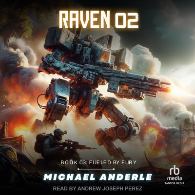 Raven 02 Audibook, by Michael Anderle