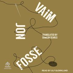 Vaim Audibook, by Jon Fosse