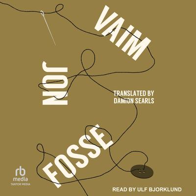 Vaim Audibook, by Jon Fosse