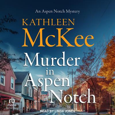 Murder in Aspen Notch Audibook, by Kathleen McKee