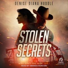 Stolen Secrets Audibook, by Denise Diana Huddle