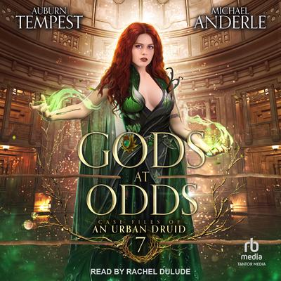 Gods at Odds Audibook, by Michael Anderle