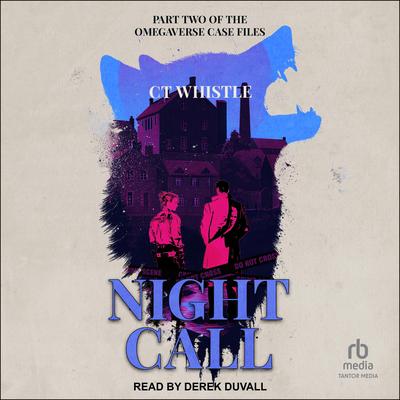 Night Call Audibook, by CT Whistle