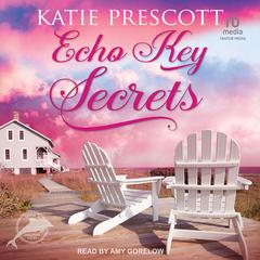 Echo Key Secrets Audibook, by Katie Prescott