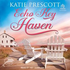 Echo Key Haven Audibook, by Katie Prescott