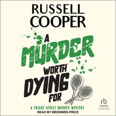 A Murder Worth Dying For Audibook, by 