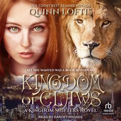 Kingdom of Claws Audibook, by Quinn Loftis