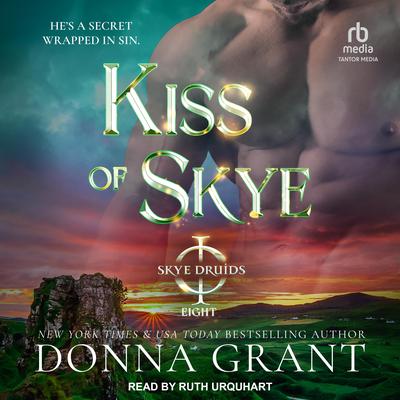 Kiss of Skye Audibook, by Donna Grant