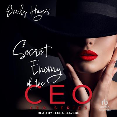 Secret Enemy of the CEO Audibook, by Emily Hayes