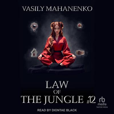 Law of the Jungle #12 Audibook, by Vasily Mahanenko