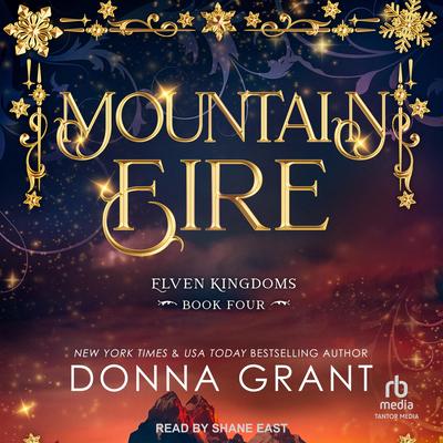 Mountain Fire Audibook, by Donna Grant
