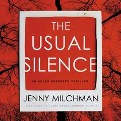 The Usual Silence Audibook, by Jenny Milchman