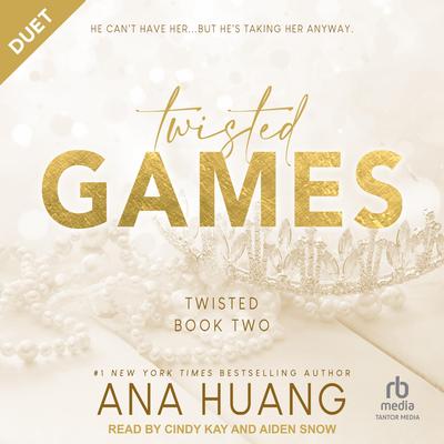 Twisted Games: Duet Edition Audibook, by Ana Huang