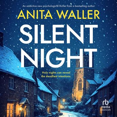 Silent Night Audibook, by Anita Waller