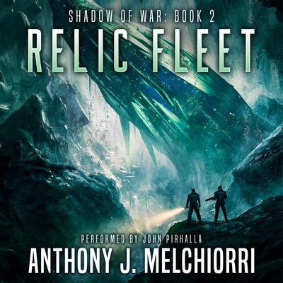 Relic Fleet Audibook, by Anthony J. Melchiorri