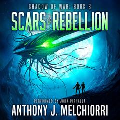 Scars of Rebellion Audibook, by Anthony J. Melchiorri