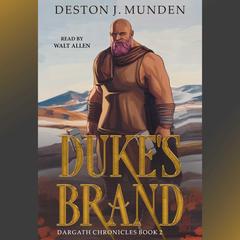 Duke's Brand Audibook, by Deston J. Munden