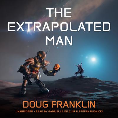 The Extrapolated Man Audibook, by Doug Franklin