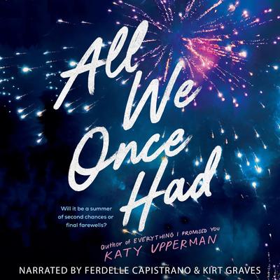 All We Once Had Audibook, by Katy Upperman