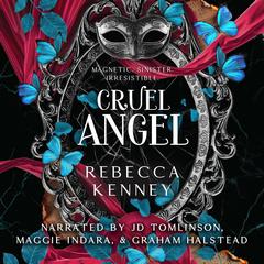 Cruel Angel Audibook, by Rebecca Kenney