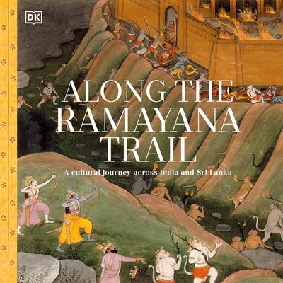 Along the Ramayana Trail Audibook, by DK  Books