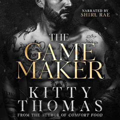 The Game Maker Audibook, by Kitty Thomas