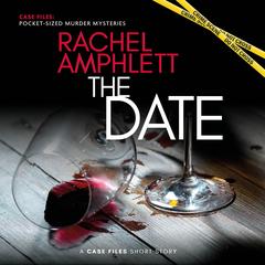 The Date: A short crime fiction story Audibook, by Rachel Amphlett