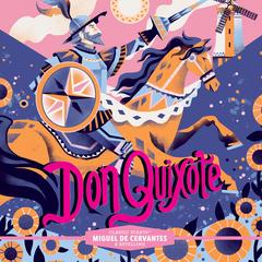 Don Quixote: Classic Starts® Audibook, by Miguel de Cervantes