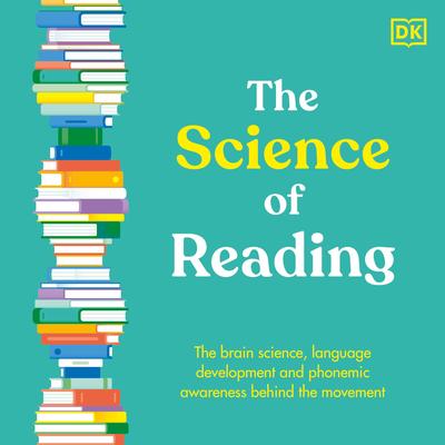 The Science of Reading Audibook, by DK  Books