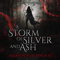 A Storm of Silver and Ash Audibook, by Marion Blackwood