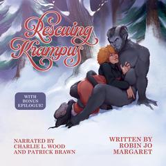 Rescuing Krampus Audibook, by Robin Jo Margaret