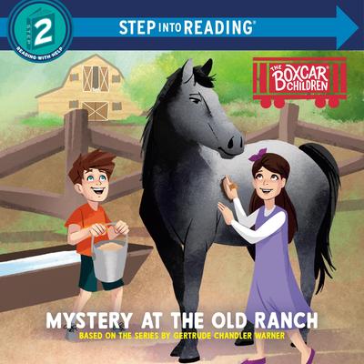 Mystery at the Old Ranch: Boxcar Children Early Reader Audibook, by Gertrude Chandler Warner