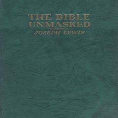 The Bible Unmasked Audibook, by Joseph Lewis French