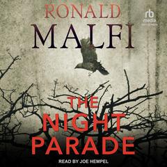 The Night Parade Audibook, by Ronald Malfi