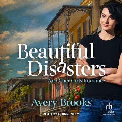 Beautiful Disasters Audibook, by Avery Brooks
