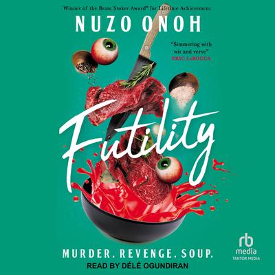 Futility Audibook, by Nuzo Onoh