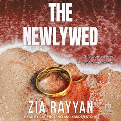 The Newlywed Audibook, by Zia Rayyan
